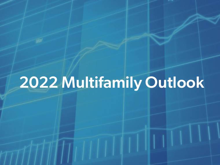 2022 Multifamily Outlook